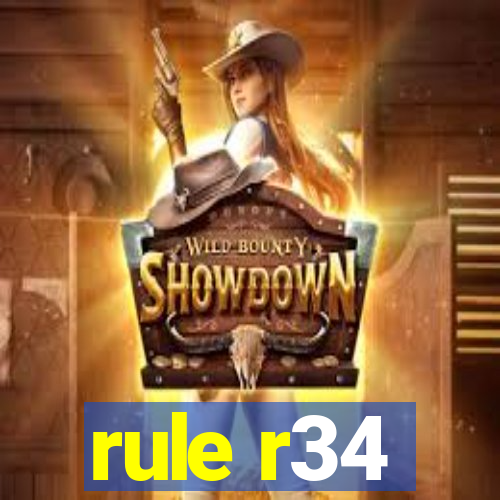 rule r34